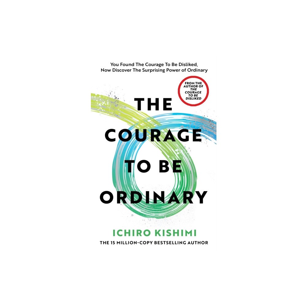 Ebury Publishing The Courage to be Ordinary (häftad, eng)