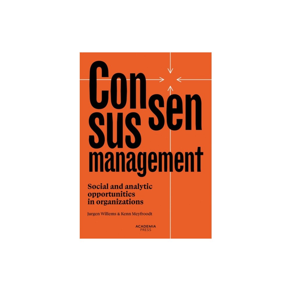 Lannoo Publishers Consensusmanagement (häftad, eng)