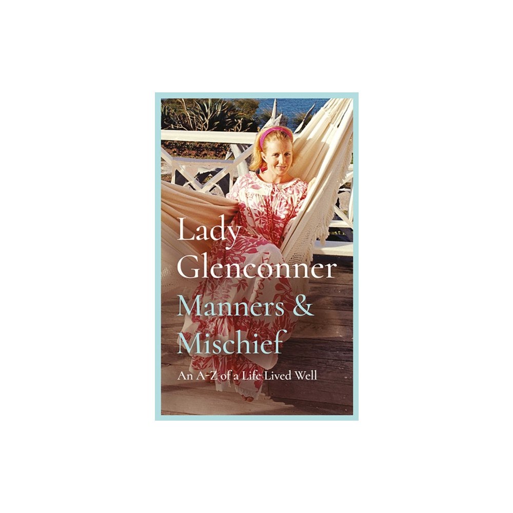 Bedford Square Publishers Manners and Mischief (häftad, eng)