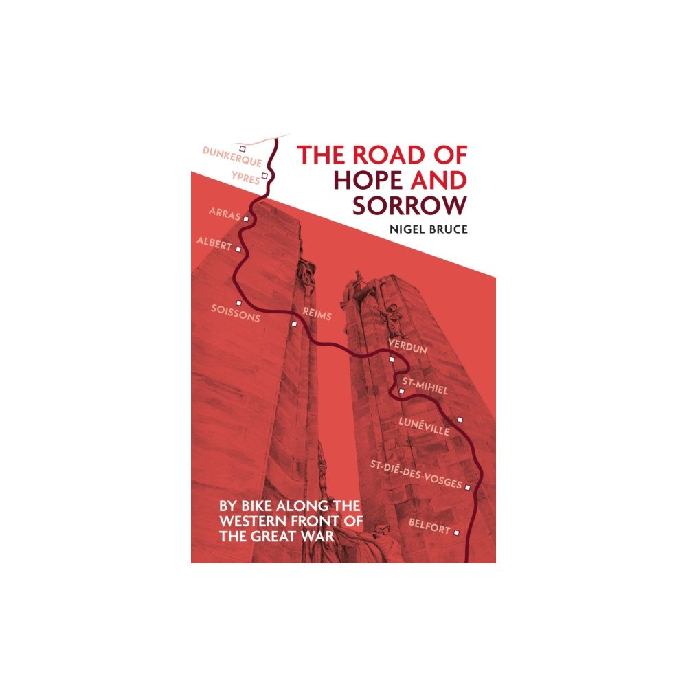 Troubador Publishing The Road of Hope and Sorrow (häftad, eng)