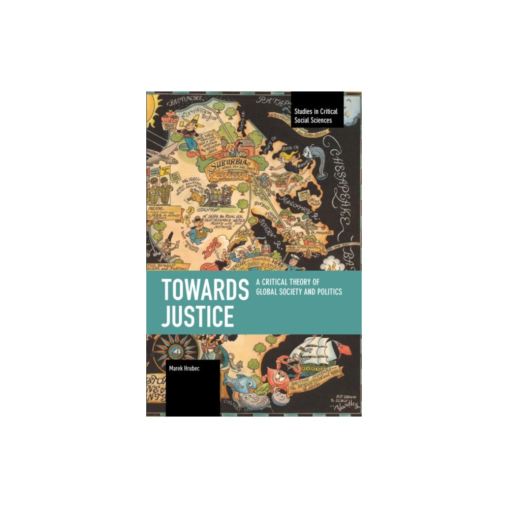 Haymarket Books Towards Justice (häftad, eng)