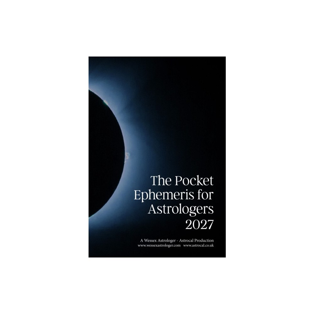 Wessex Astrologer Ltd The Pocket Ephemeris for Astrologers (häftad, eng)