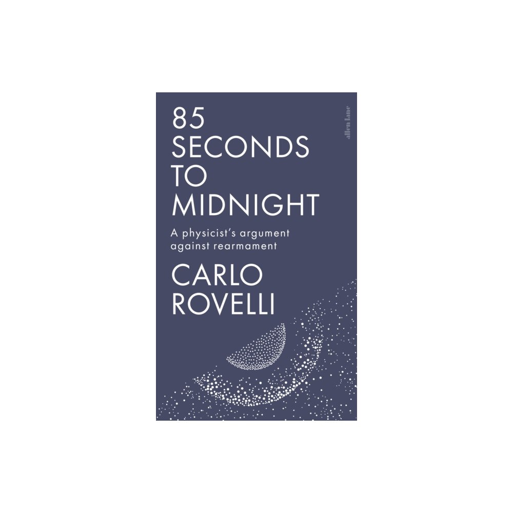 Penguin books ltd 85 Seconds to Midnight (häftad, eng)