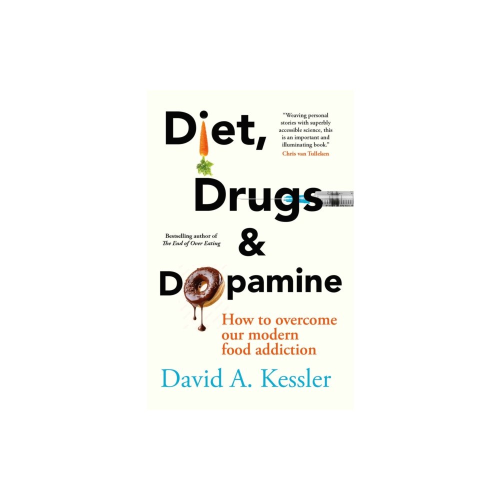 New River Books Ltd Diet, Drugs and Dopamine (häftad, eng)