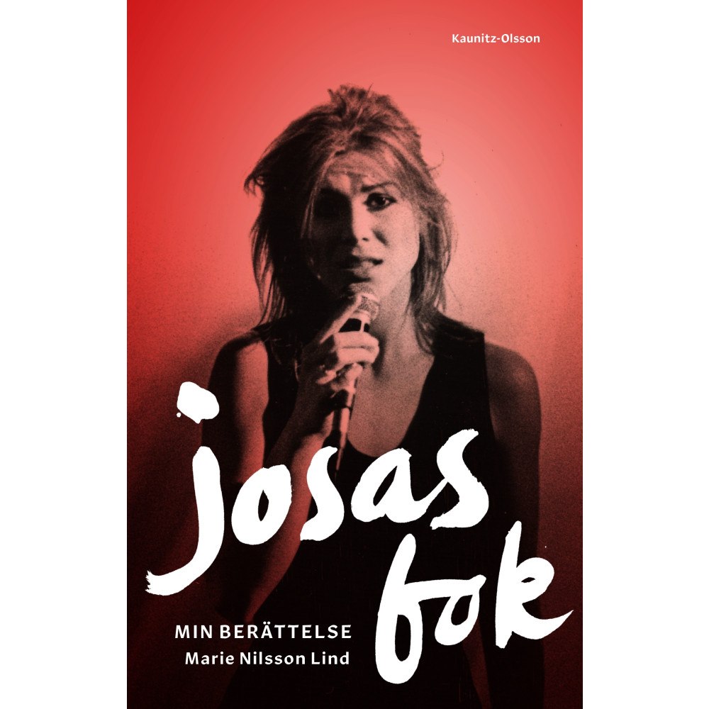 Marie Nilsson Lind Josas bok : min berättelse (inbunden)