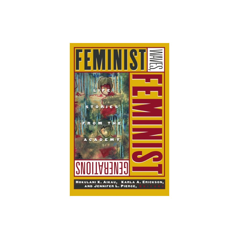 University of Minnesota Press Feminist Waves, Feminist Generations (häftad, eng)