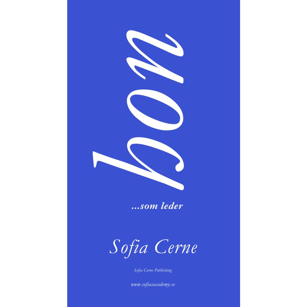 Sofia Cerne Hon …som leder feminin kraft & ledarskap (bok, danskt band)