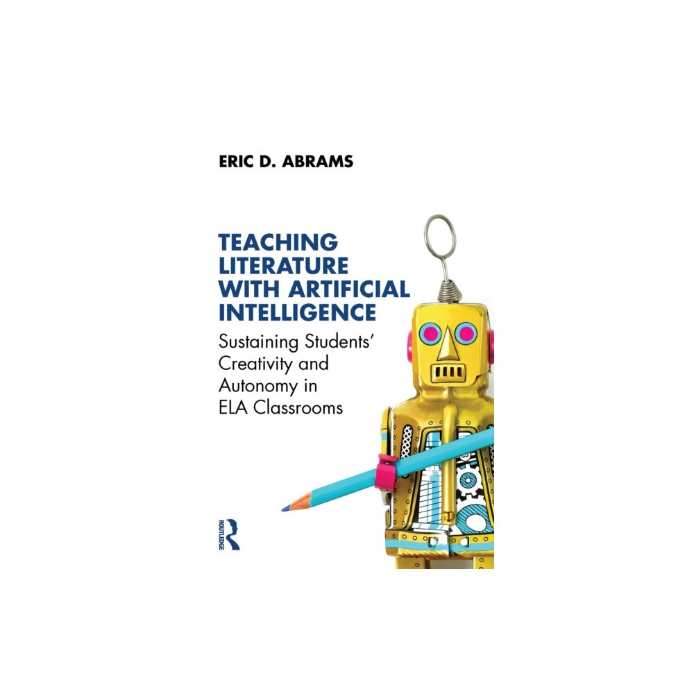Taylor & francis ltd Teaching Literature with Artificial Intelligence (häftad, eng)