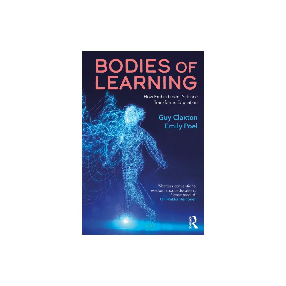 Taylor & francis ltd Bodies of Learning (häftad, eng)