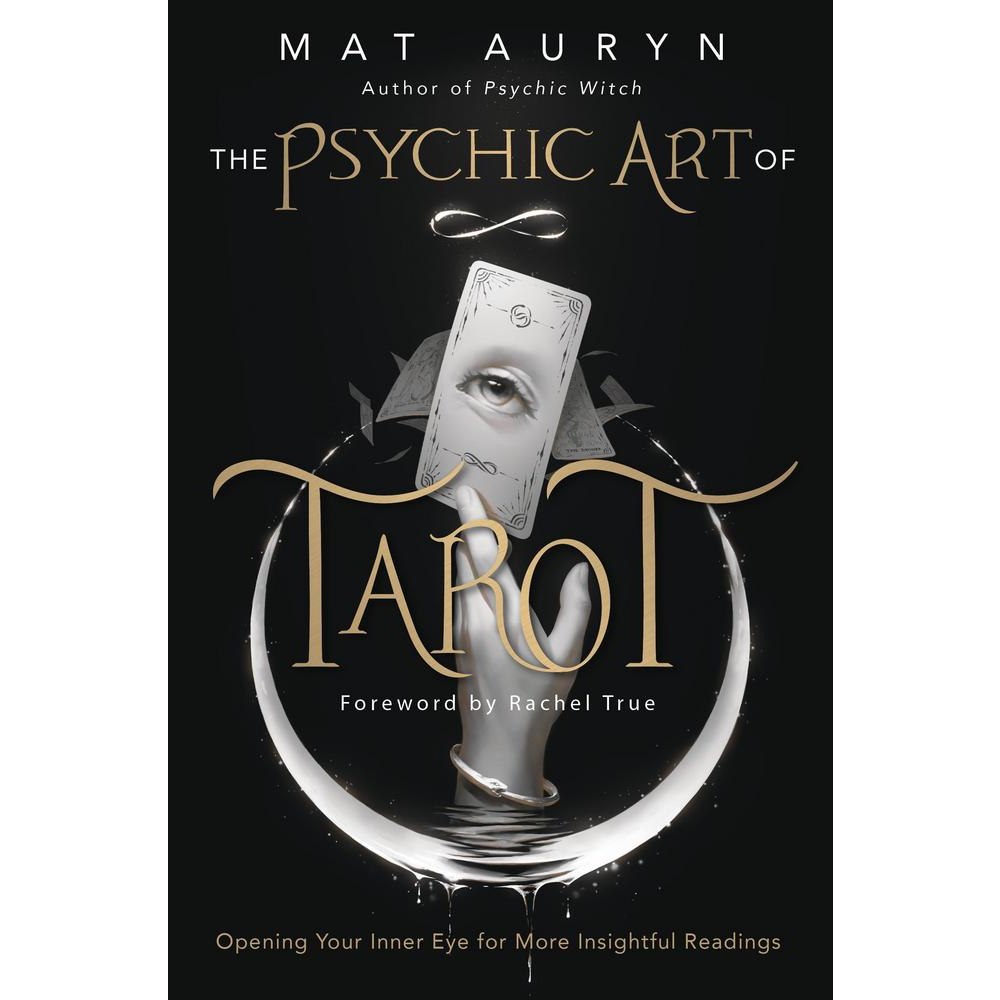 MAT AURYN The Psychic Art of Tarot: Opening Your Inner Eye for More Insightful Readings (häftad, eng)