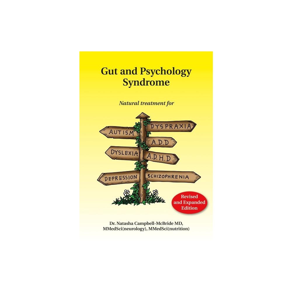 Dr Natasha, Md, Mmedsci (neurology), Mmed Campbell Gut and psychology syndrome - natural treatment for autism, dyspraxia, a.d. (häftad, eng)