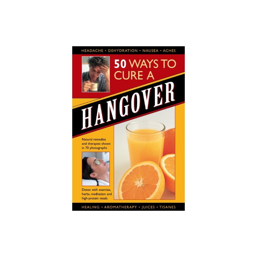 Anness publishing 50 Ways to Cure a Hangover (inbunden, eng)