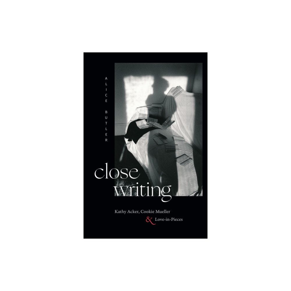 Duke university press Close Writing (häftad, eng)