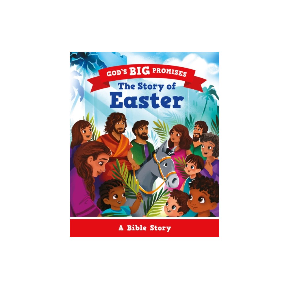 The Good Book Company God’s Big Promises: The Story of Easter (häftad, eng)