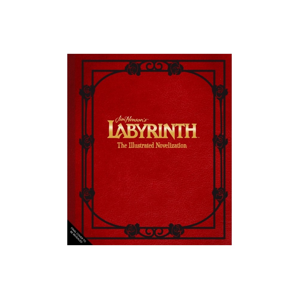 Titan Books Ltd Jim Henson's Labyrinth: The Illustrated Novelization (inbunden, eng)