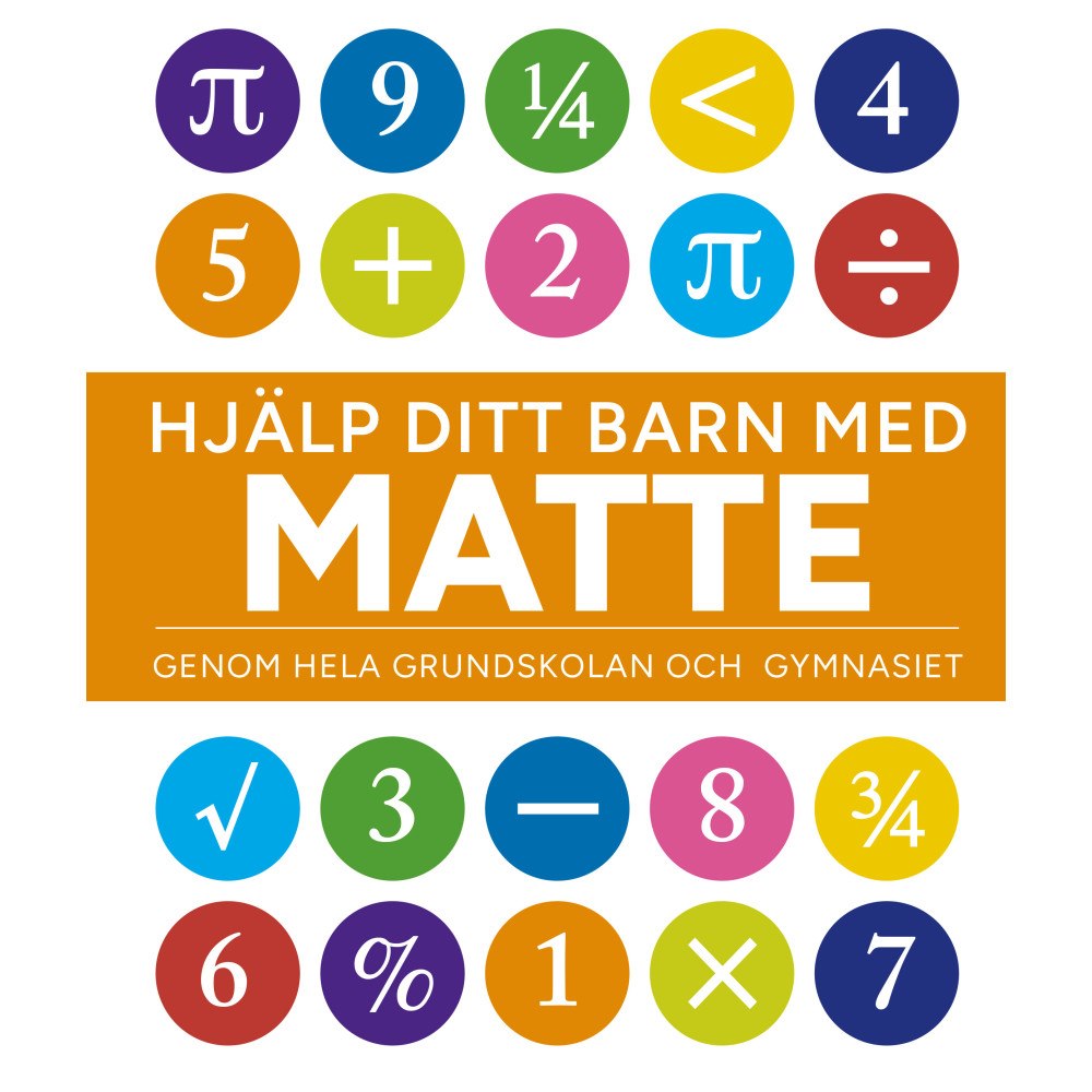 Carol Vorderman Hjälp ditt barn med matte : genom hela grundskolan och gymnasiet (bok, flexband)