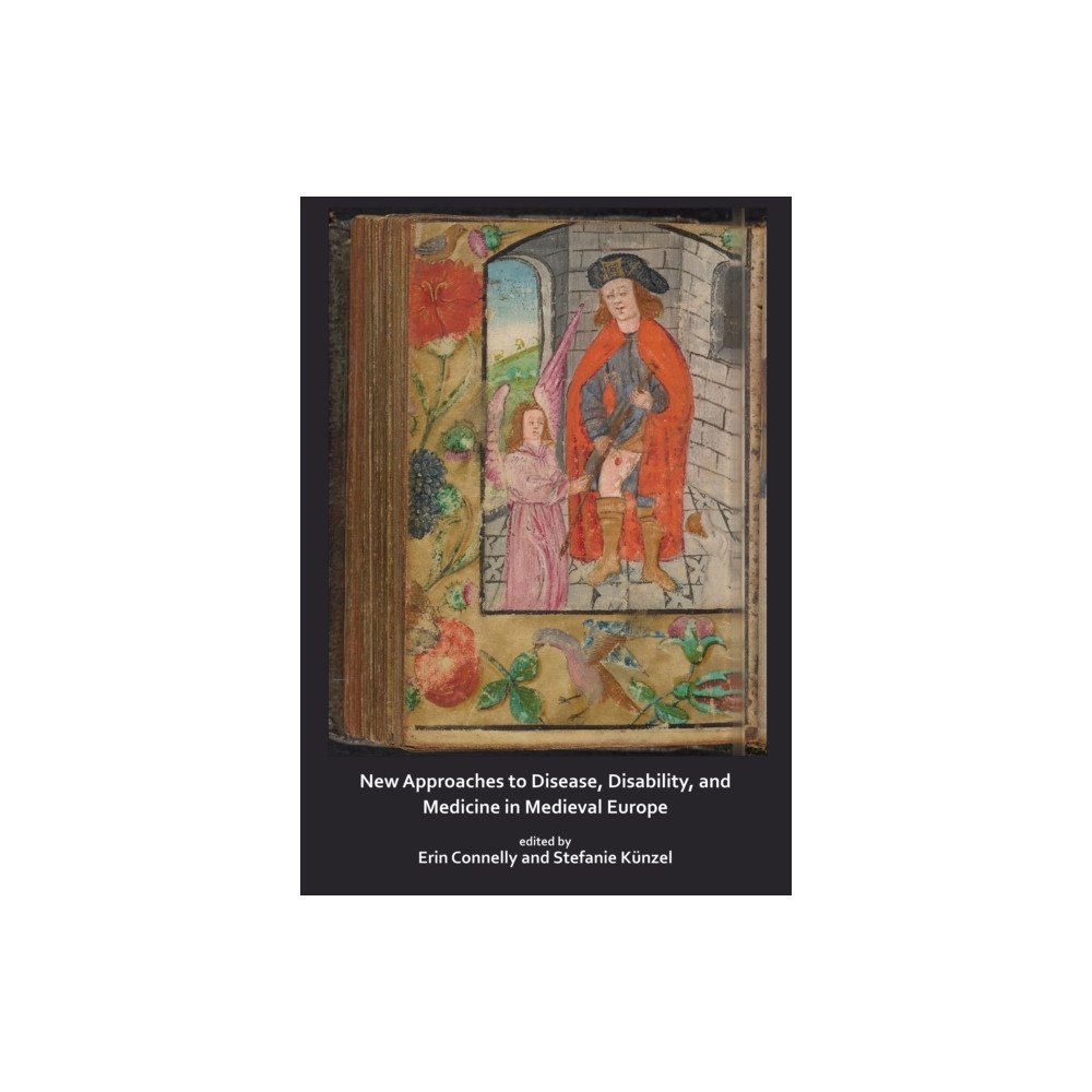 Archaeopress New Approaches to Disease, Disability and Medicine in Medieval Europe (häftad, eng)