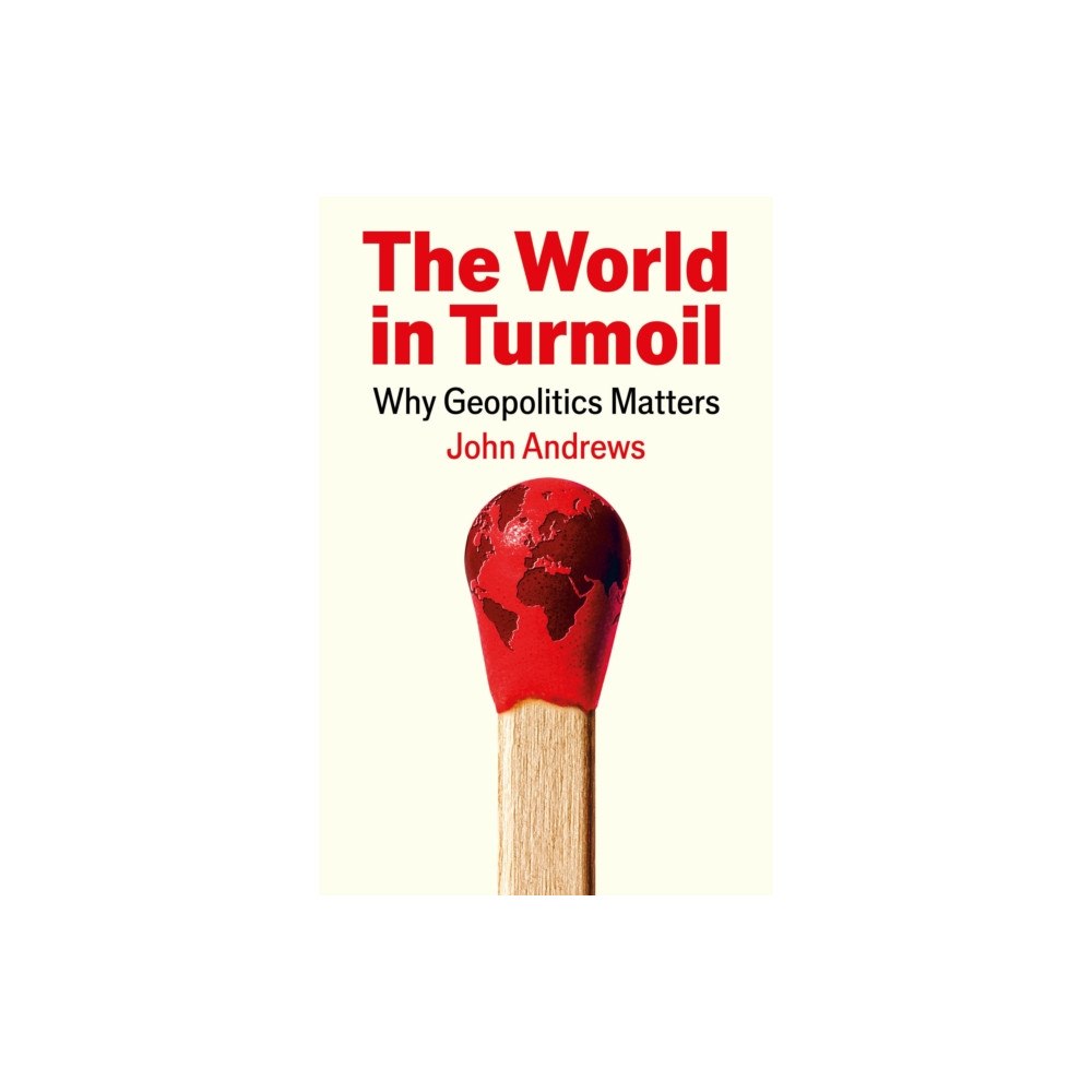 Profile Books Ltd The World in Turmoil (häftad, eng)