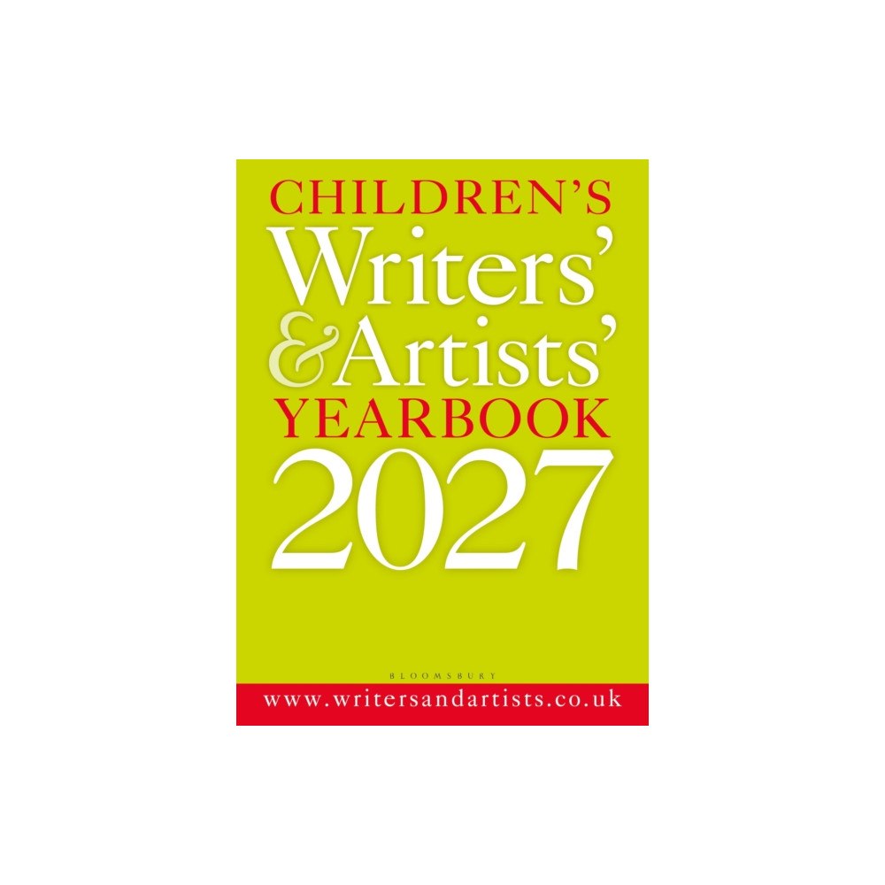 Bloomsbury Publishing PLC Children's Writers' & Artists' Yearbook 2027 (häftad, eng)