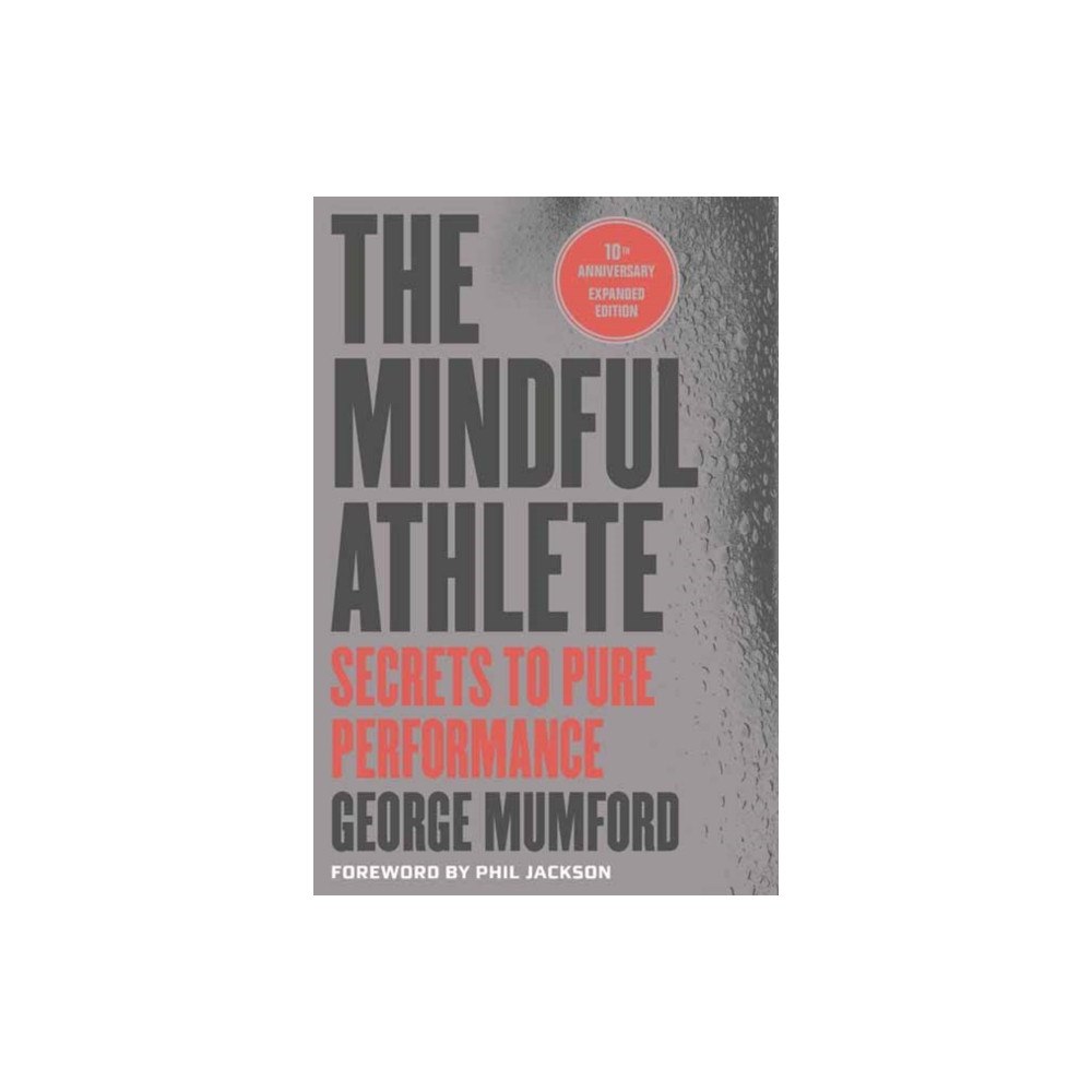 Parallax Press The Mindful Athlete: Second Edition (häftad, eng)