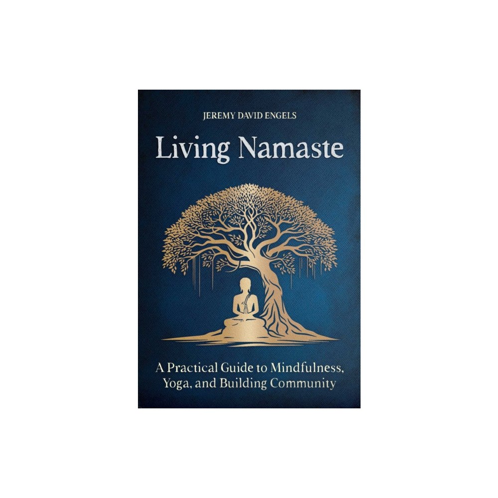 Inner Traditions Bear and Company Living Namaste (häftad, eng)