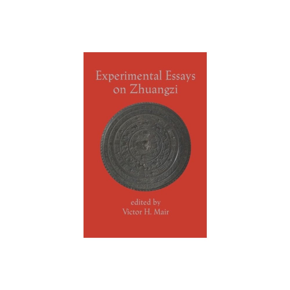 Three Pines Press Experimental Essays on Zhuangzi (häftad, eng)