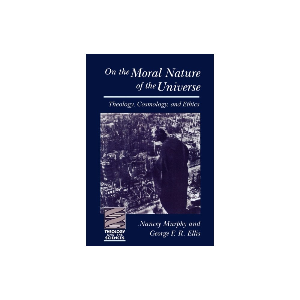 Augsburg Fortress Publishers On the Moral Nature of the Universe (häftad, eng)