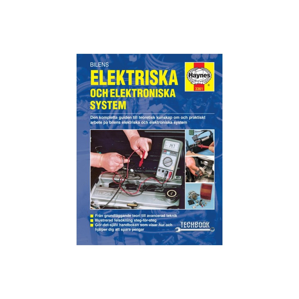 Haynes Publishing Group Bilens elektriska och elektroniska system Haynes Repair Manual (svenske utgava) (häftad)