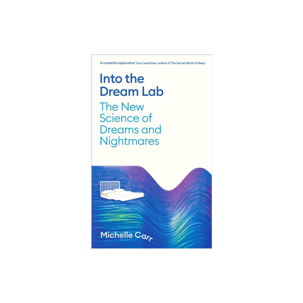 Profile Books Ltd Into the Dream Lab (häftad, eng)