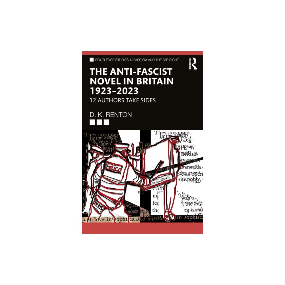 Taylor & francis ltd The Anti-Fascist Novel in Britain 1923–2023 (häftad, eng)