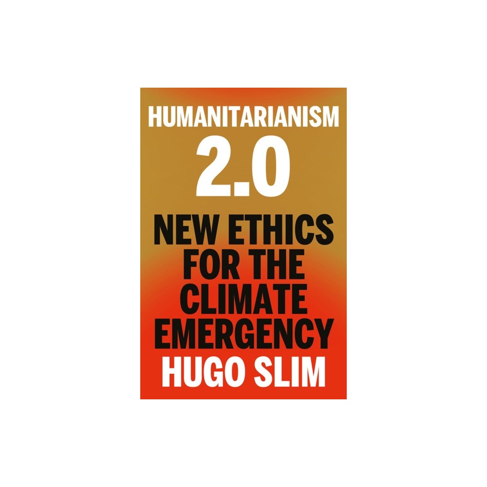 C hurst & co publishers ltd Humanitarianism 2.0 (häftad, eng)