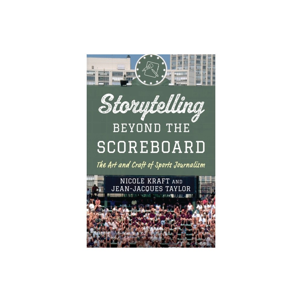 Bloomsbury Publishing PLC Storytelling beyond the Scoreboard (häftad, eng)