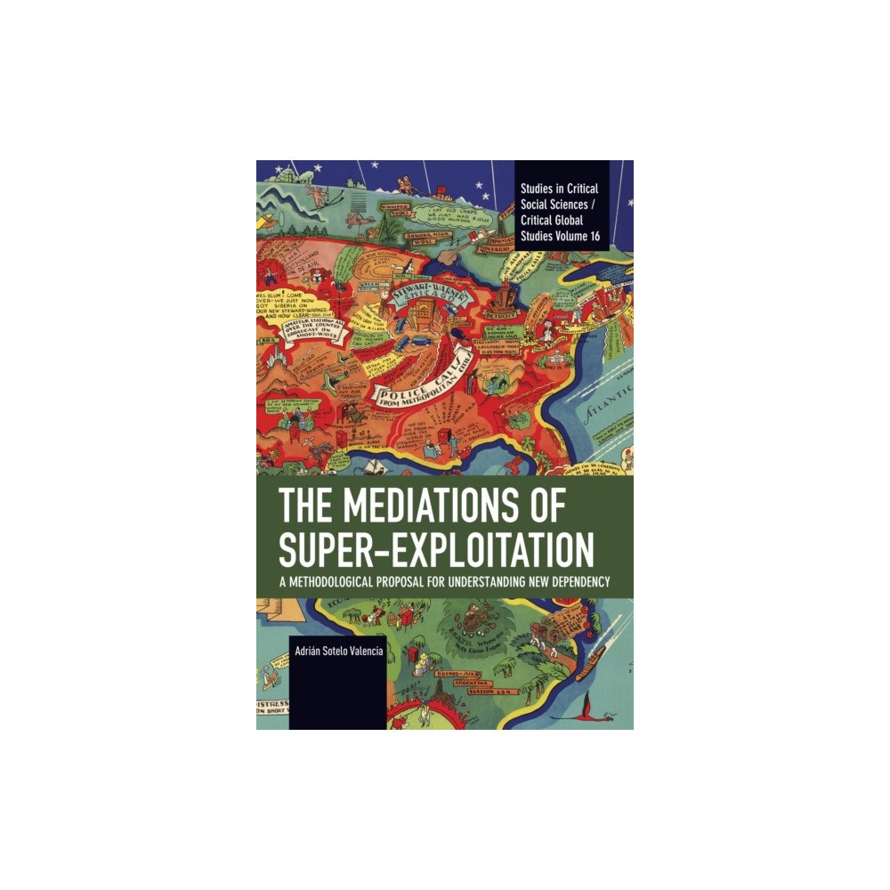 Haymarket Books The Mediations of Super-exploitation (häftad, eng)