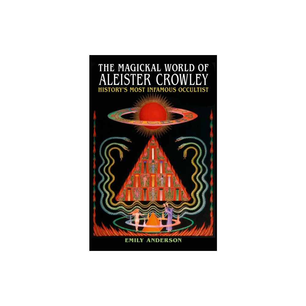 Arcturus publishing ltd The Magickal World of Aleister Crowley (häftad, eng)