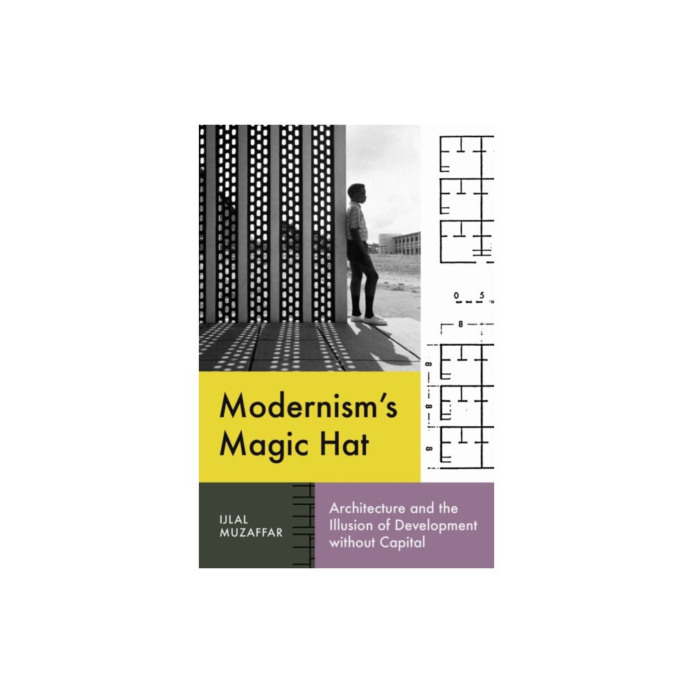 University of Texas Press Modernism's Magic Hat (häftad, eng)