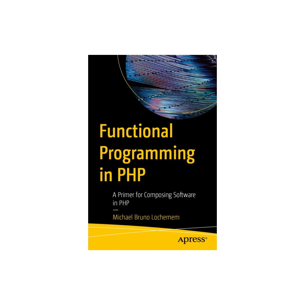 APress Functional Programming in PHP (häftad, eng)