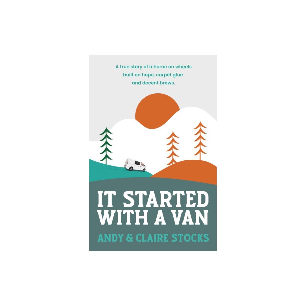 Swift Press It Started with a Van (häftad, eng)