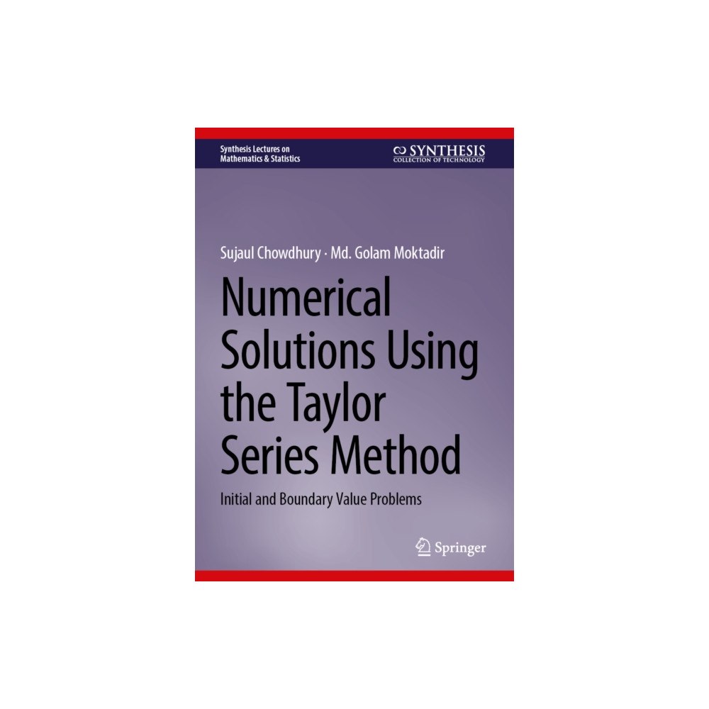 Springer Nature Switzerland AG Numerical Solutions Using the Taylor Series Method (inbunden, eng)