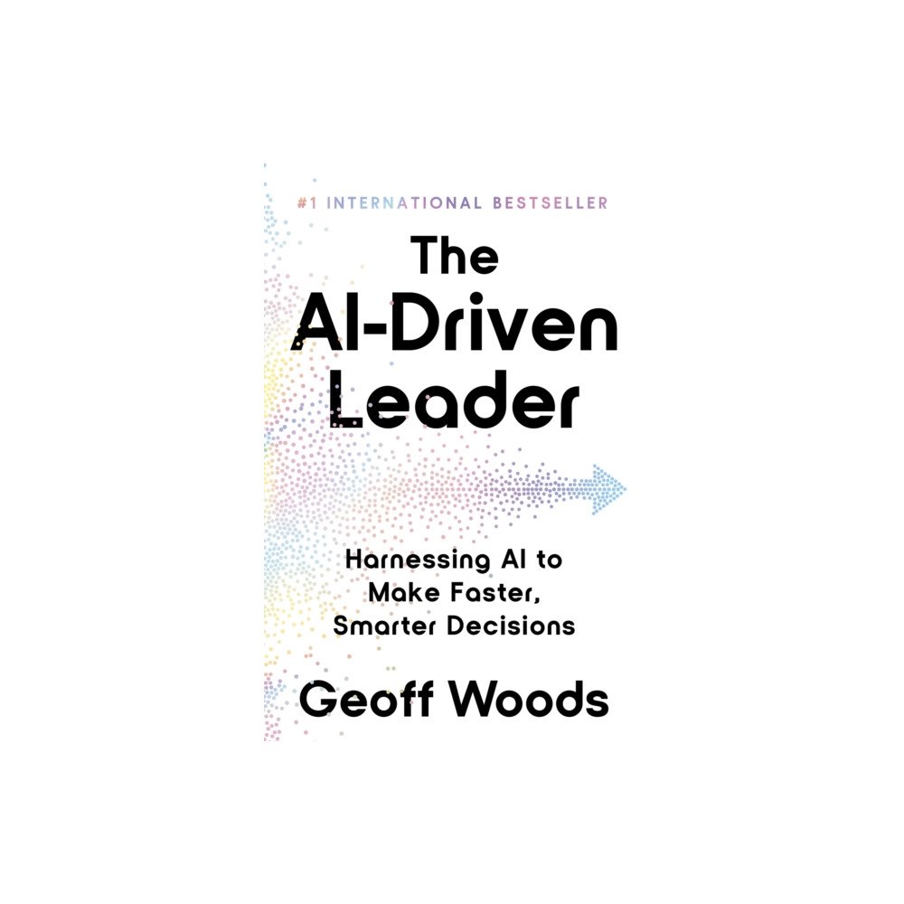 John Murray Press The AI-Driven Leader (inbunden, eng)