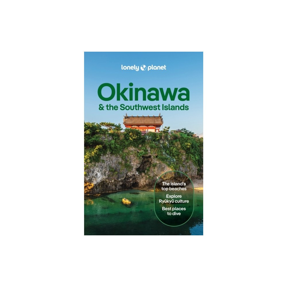 Lonely Planet Lonely Planet Okinawa & the Southwest Islands (pocket, eng)