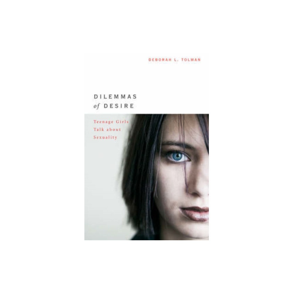 Harvard university press Dilemmas of Desire (häftad, eng)