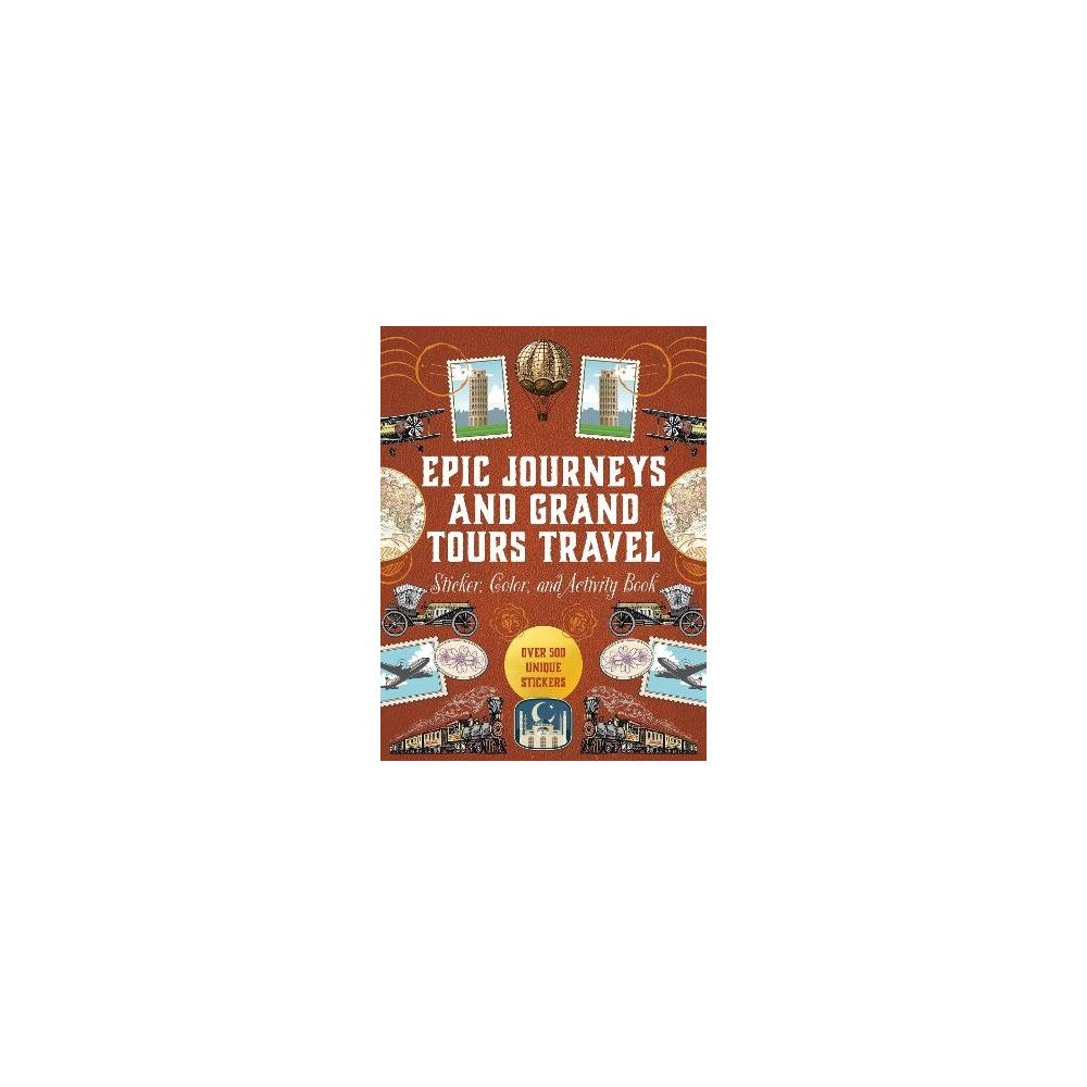 Quarto Publishing Plc Epic Journeys and Grand Tours Travel Sticker, Color & Activity Book (inbunden, eng)