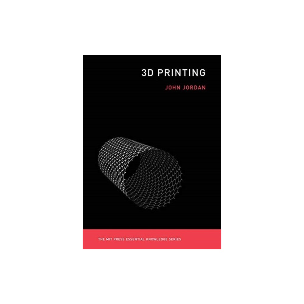 Mit press ltd 3D Printing (häftad, eng)