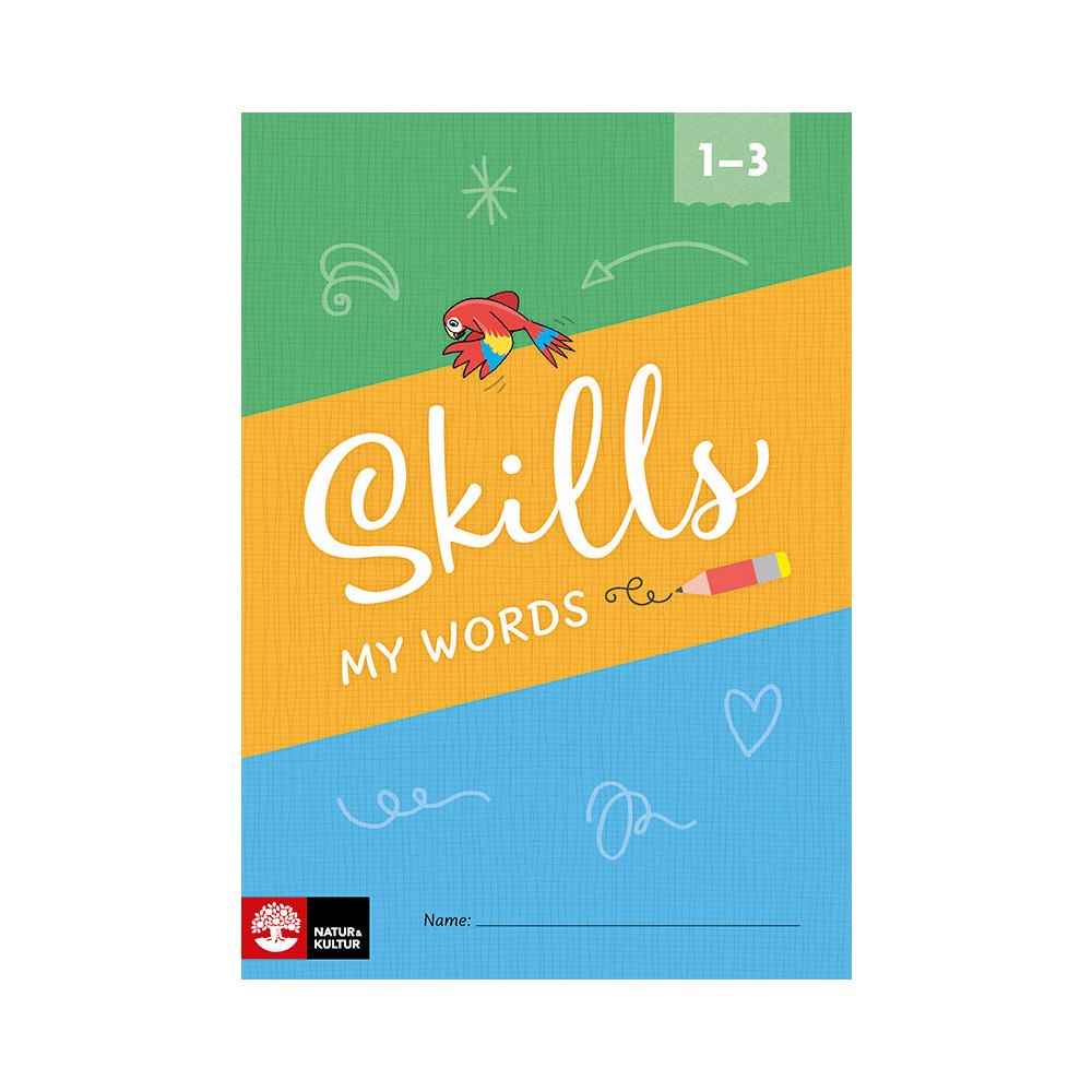 Natur & Kultur Läromedel och Akademi Skills åk 1–3 skrivhäfte, My words (10-pack) (häftad)