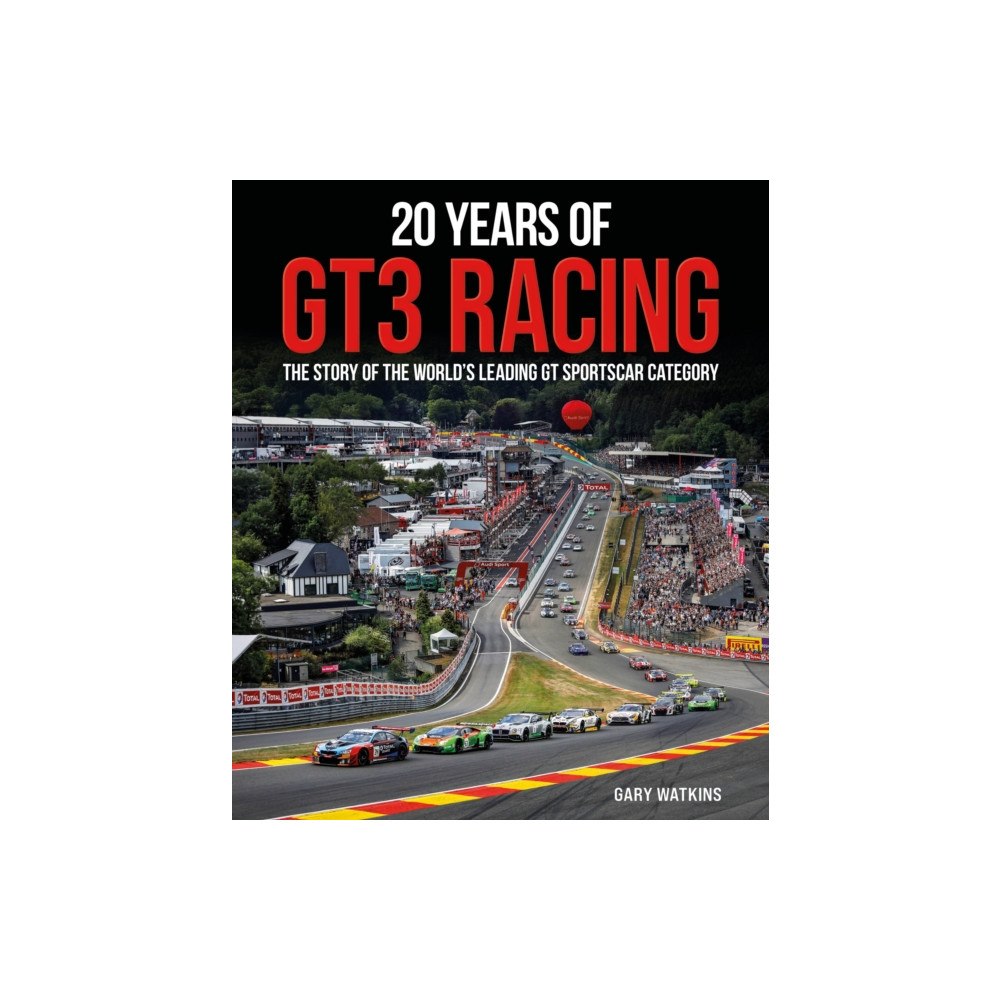 Evro Publishing 20 Years of GT3 Racing (inbunden, eng)