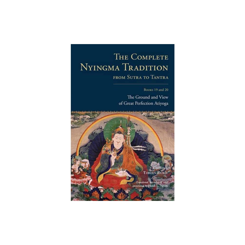 Shambhala Publications Inc The Complete Nyingma Tradition from Sutra to Tantra, Books 19 and 20 (inbunden, eng)