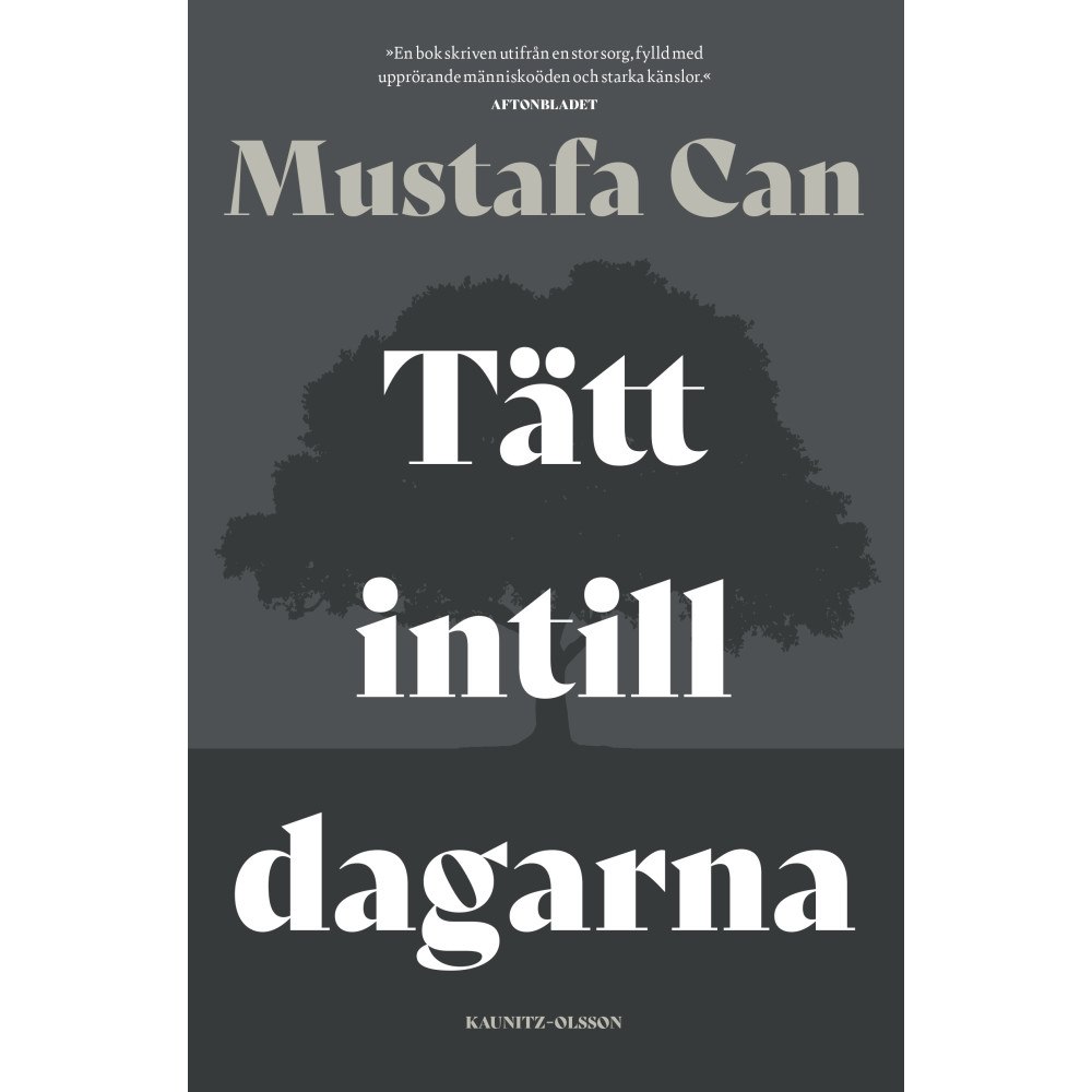 Mustafa Can Tätt intill dagarna : berättelsen om min mor (inbunden)