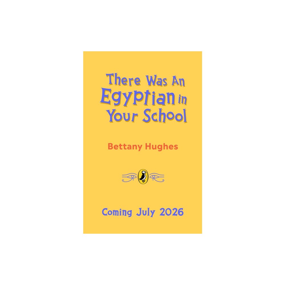 Penguin Random House Children's UK There Was an Egyptian in Your School (häftad, eng)