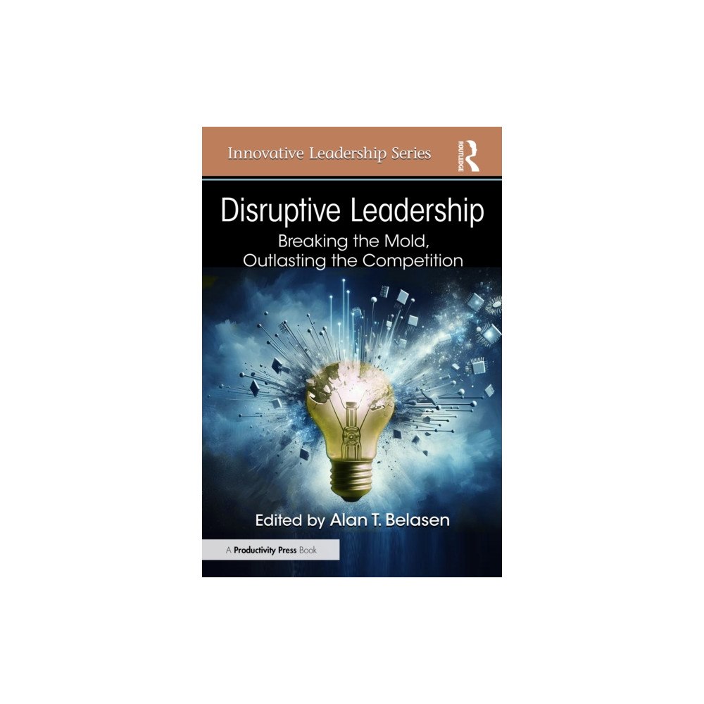 Taylor & francis ltd Disruptive Leadership (häftad, eng)