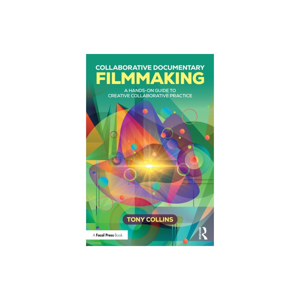 Taylor & francis ltd Collaborative Documentary Filmmaking (häftad, eng)